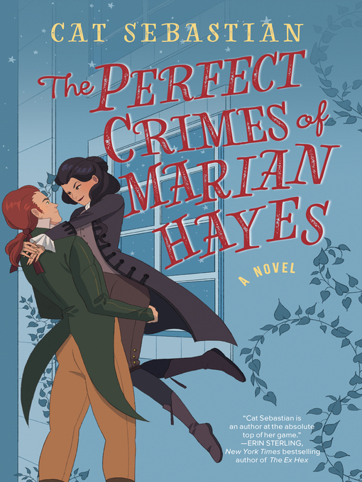 Title details for The Perfect Crimes of Marian Hayes by Cat Sebastian - Wait list